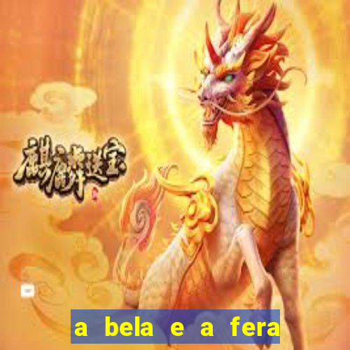 a bela e a fera (2014 filme completo dublado)